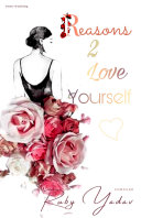 Read Pdf Reasons To Love Yourself