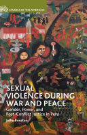 Sexual Violence during War and Peace