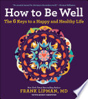 How To Be Well