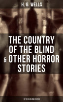 Read Pdf The Country of the Blind & Other Horror Stories - 10 Titles in One Edition