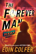 WARP, Book 3: The Forever Man pdf
