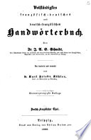 Vollständigstes französisch-deutsches und deutsch-französisches Handwörterbuch: T. Deutsch-französischer Theil