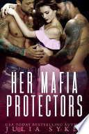 Her Mafia Protectors