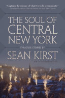 Read Pdf The Soul of Central New York