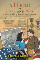 Read Pdf A Hero of Love and War