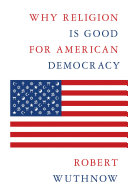 Read Pdf Why Religion Is Good for American Democracy