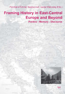 Read Pdf Framing History in East-Central Europe and Beyond