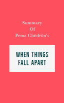 Read Pdf Summary of Pema Chödrön's When Things Fall Apart