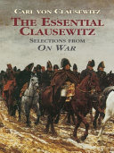 Read Pdf The Essential Clausewitz