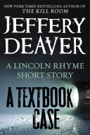 Read Pdf A Textbook Case (a Lincoln Rhyme story)