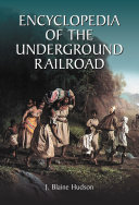 Read Pdf Encyclopedia of the Underground Railroad