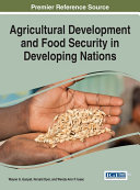 Agricultural Development and Food Security in Developing Nations