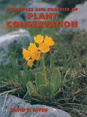 Principles And Practice Of Plant Conservation