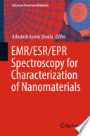 Emr Esr Epr Spectroscopy For Characterization Of Nanomaterials