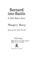 Bernard Into Battle A Miss Bianca Story
