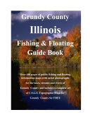 Read Pdf Grundy County Illinois Fishing & Floating Guide Book