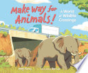 Make Way For Animals 