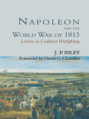 Napoleon and the World War of 1813 pdf
