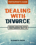 Read Pdf Dealing with Divorce Participant's Guide