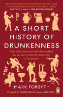Read Pdf A Short History of Drunkenness