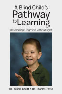 Read Pdf A Blind Child's Pathway to Learning