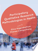 Participatory Qualitative Research Methodologies In Health