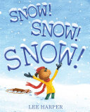 Read Pdf Snow! Snow! Snow!