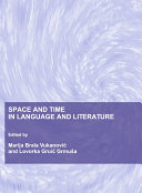 Space and Time in Language and Literature Book