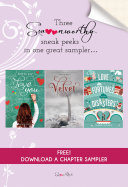 How to Say I Love You Out Loud, Velvet, and Love Fortunes and Other Disasters Chapter Sampler