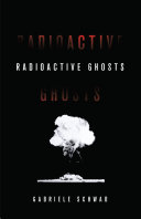 Radioactive Ghosts Book