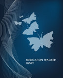 Medication Tracker Diary