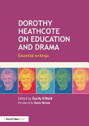 Read Pdf Dorothy Heathcote on Education and Drama