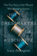 Read Pdf The Dressmakers of Auschwitz