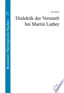 Dialektik der Vernunft bei Martin Luther