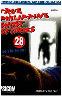 Read Pdf True Philippine Ghost Stories #28