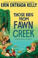 Those Kids from Fawn Creek pdf
