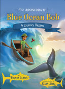 Read Pdf The Adventures of Blue Ocean Bob
