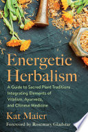 Energetic Herbalism