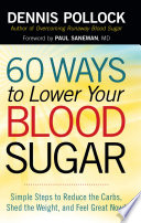 60 Ways To Lower Your Blood Sugar