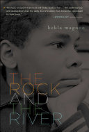 Read Pdf The Rock and the River