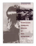 Read Pdf Technologies underlying weapons of mass destruction
