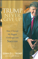 Trump Never Give Up