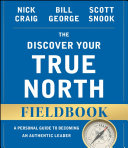 Read Pdf The Discover Your True North Fieldbook