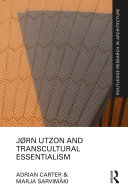 Read Pdf Jørn Utzon and Transcultural Essentialism