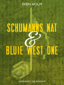 Read Pdf Schumanns nat & Bluie West One