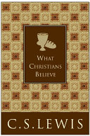 Read Pdf What Christians Believe