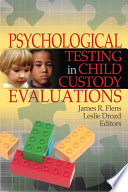 Psychological Testing In Child Custody Evaluations