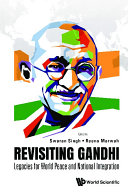 Read Pdf Revisiting Gandhi: Legacies For World Peace And National Integration