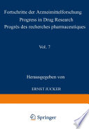 Fortschritte Der Arzneimittelforschung Progress In Drug Research Progr S Des Recherches Pharmaceutiques