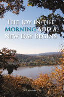 Read Pdf The Joy in the Morning and a New Day Begins